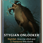 stygian onlooker